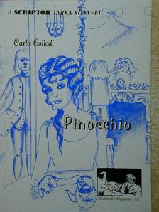 Carlo Collodi - Pinocchio [antikvár]