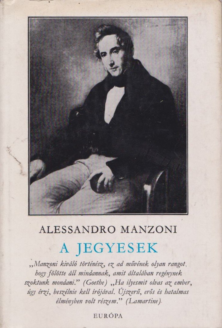 Alessandro Manzoni - A jegyesek [antikvár]