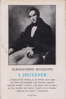 Alessandro Manzoni - A jegyesek [antikvár]