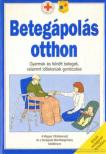 Fürth Éva szerk. - Betegápolás otthon [antikvár]