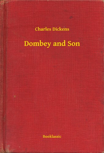 Charles Dickens - Dombey and Son [eKönyv: epub, mobi]