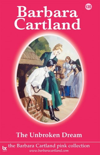 Barbara Cartland - The Unbroken Dream [eKönyv: epub, mobi]