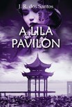 J. R. Dos Santos - A lila pavilon [eKönyv: epub, mobi]