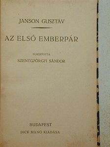 Janson Gusztáv - Az első emberpár [antikvár]