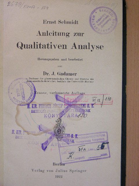 Ernst Schmidt - Anleitung zur Qualitativen Analyse [antikvár]