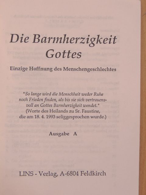 Die Barmherzigkeit Gottes - Ausgabe A [antikvár]