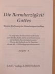 Die Barmherzigkeit Gottes - Ausgabe A [antikvár]