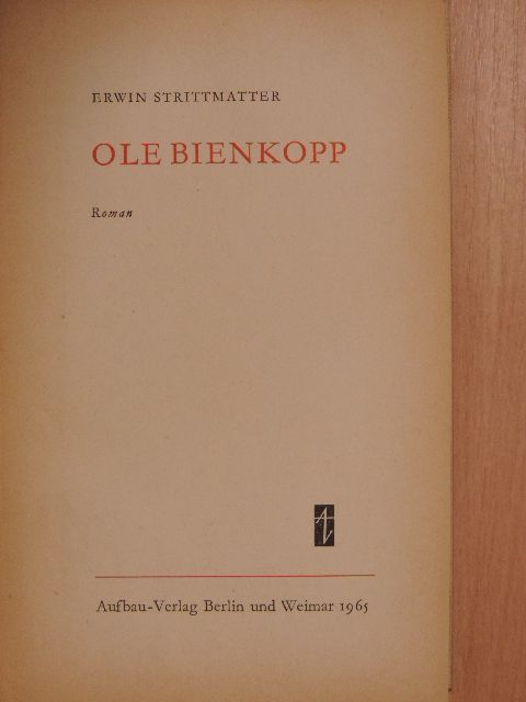 Erwin Strittmatter - Ole Bienkopp [antikvár]