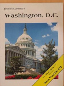 Tom Scanlan - Beautiful America's Washington, D. C. [antikvár]