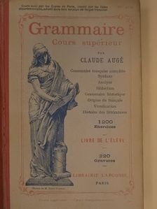 Claude Augé - Grammaire [antikvár]