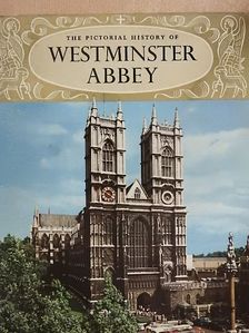 Canon Adam Fox - The Pictorial History of Westminster Abbey [antikvár]