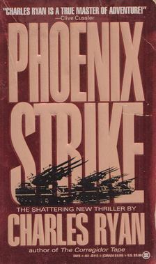 Charles Ryan - Phoenix strike [antikvár]