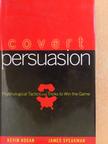 James Speakman - Covert Persuasion [antikvár]