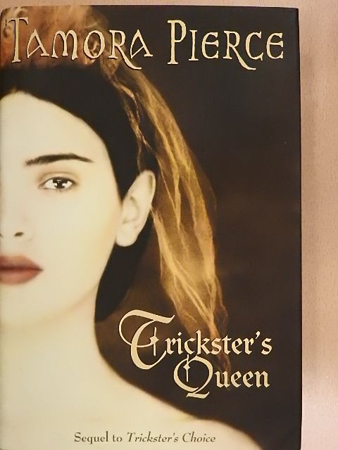 Tamora Pierce - Trickster's Queen [antikvár]