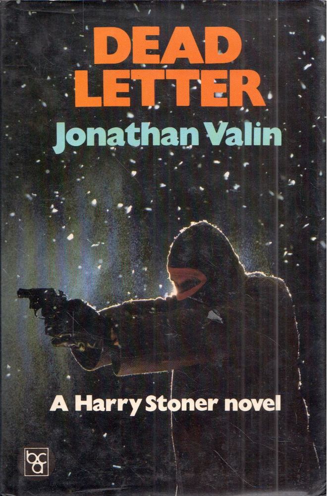 Jonathan Valin - Dead Letter: A Harry Stoner novel [antikvár]