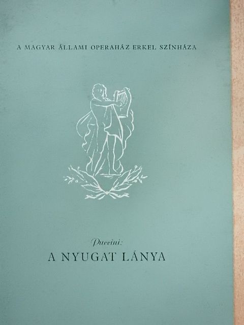 Dr. Till Géza - Puccini: A Nyugat lánya [antikvár]