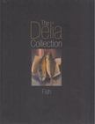 Delia Smith, Sarah Randell - The Delia Collection - Fish [antikvár]