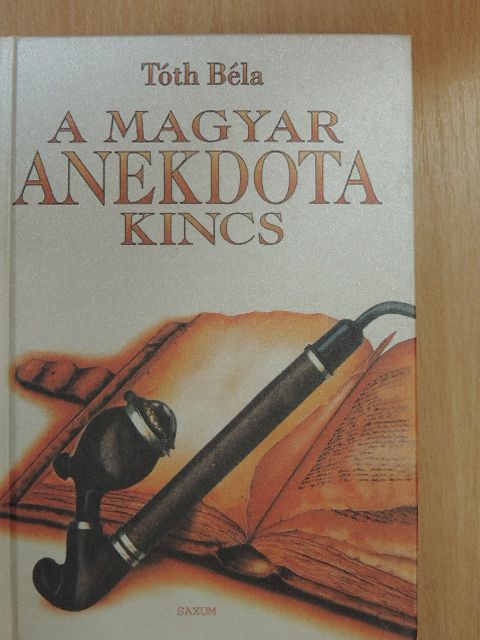 Tóth Béla - A magyar anekdotakincs [antikvár]