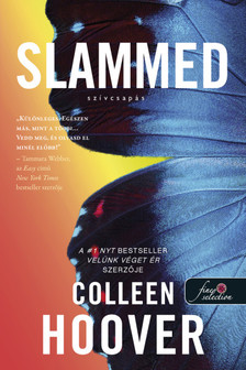 Colleen Hoover - Slammed - Szívcsapás (Szívcsapás 1.)