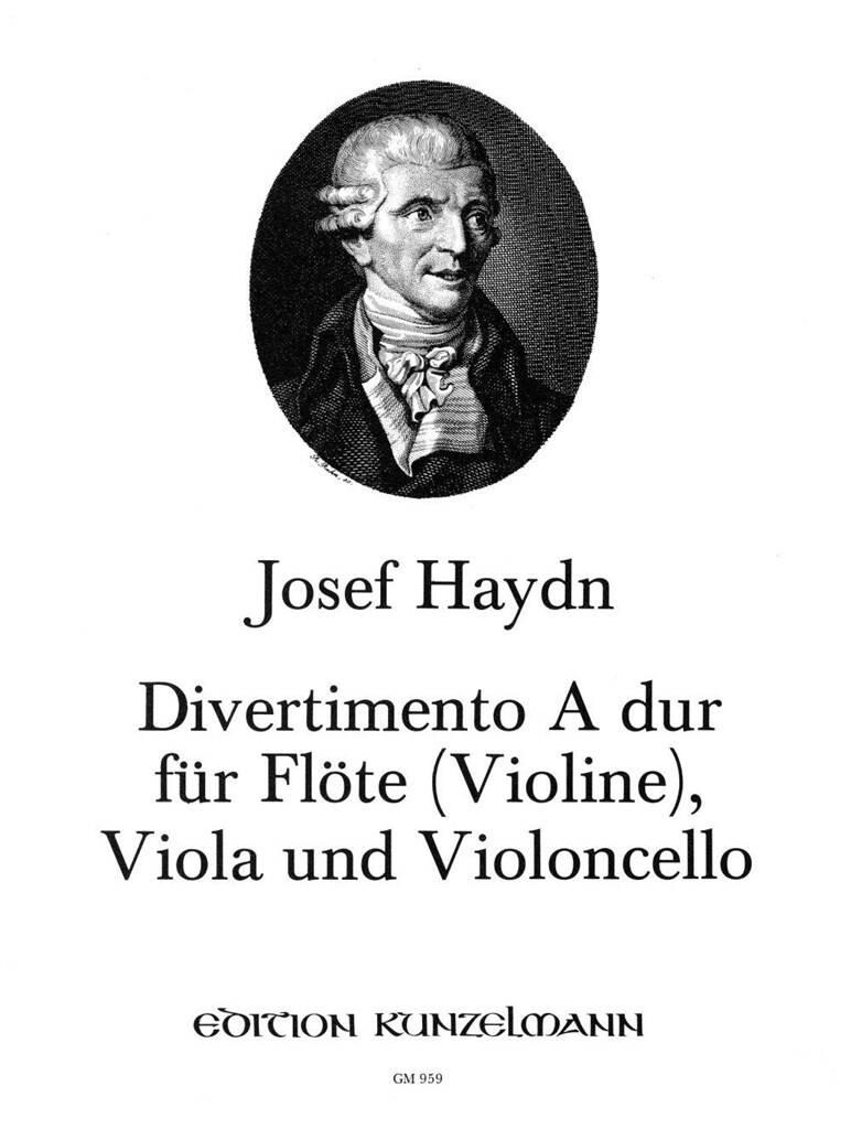HAYDN J. - DIVERTIMENTO A DUR FÜR FLÖTE (VIOLINE), VIOLA UND VIOLONCELLO (U.DRÜNER)