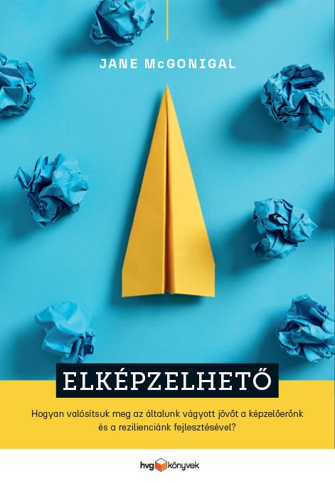Jane McGonigal - Elképzelhető