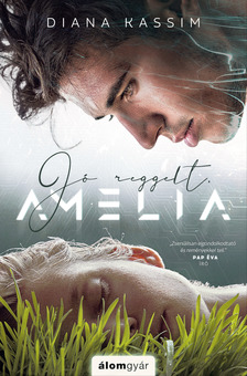 Diana Kassim - Jó reggelt, Amelia! [eKönyv: epub, mobi]
