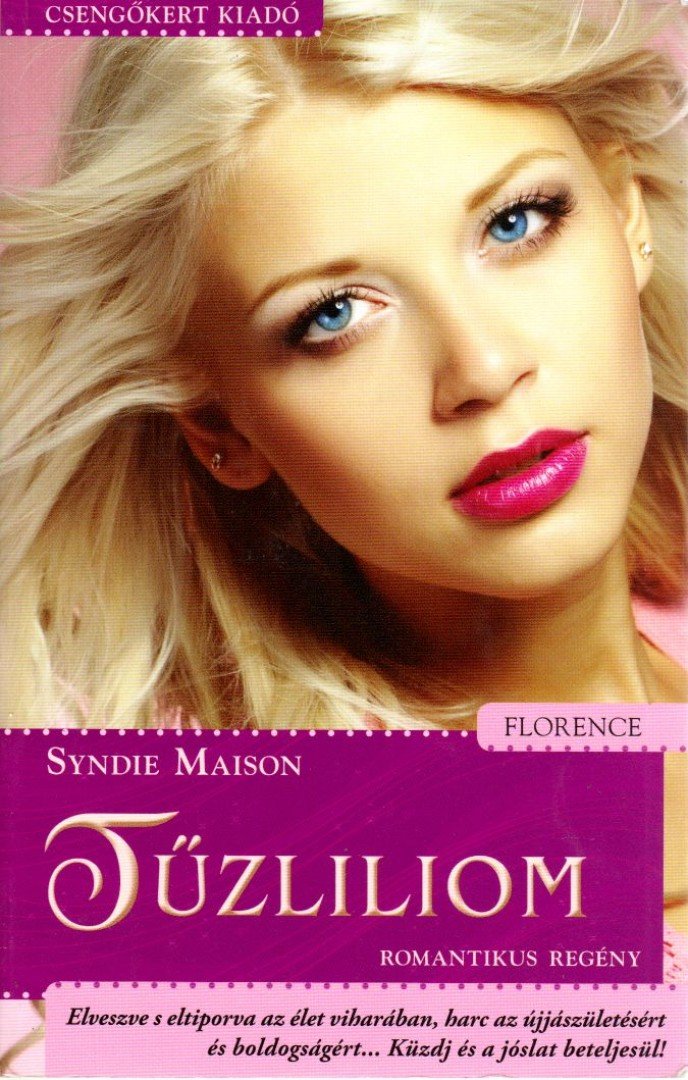MAISON, SYNDIE - Tűzliliom [antikvár]
