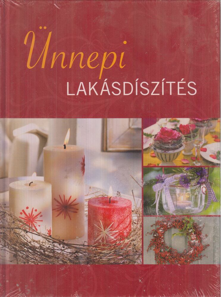 CSABA EMESE - Ünnepi Lakásdíszítés [antikvár]