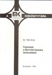 Fejezetek a Mérnöki Kamara történetéből [antikvár]