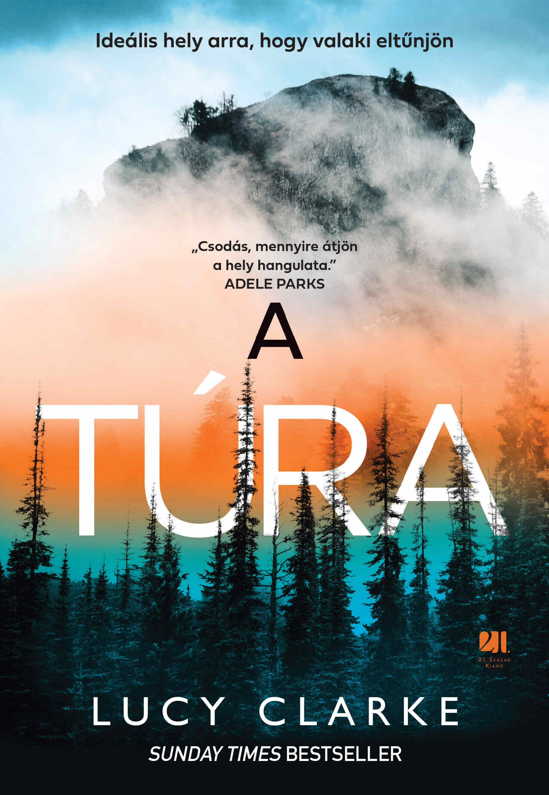 Lucy Clarke - A túra [eKönyv: epub, mobi]