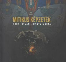 Géger Melinda - Mitikus képzetek [antikvár]