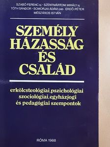 Somorjai Ádám - Személy, házasság és család [antikvár]