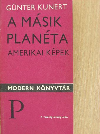 Günter Kunert - A másik planéta [antikvár]