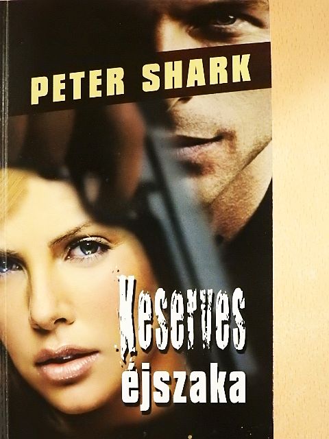 Peter Shark - Keserves éjszaka [antikvár]
