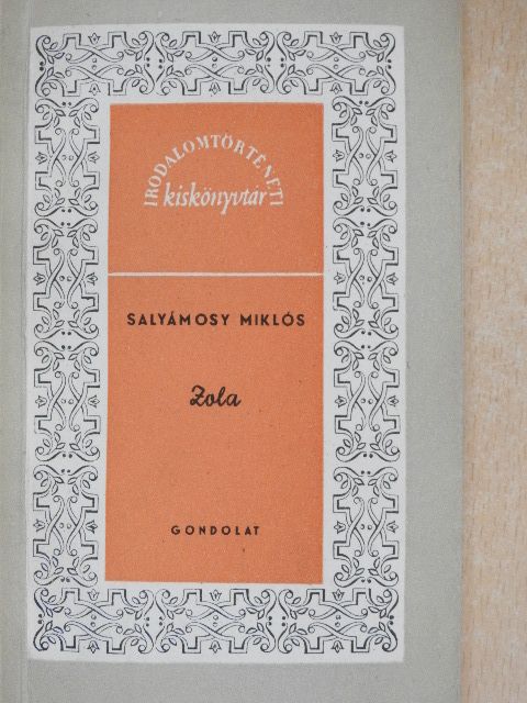 Salyámosy Miklós - Zola [antikvár]