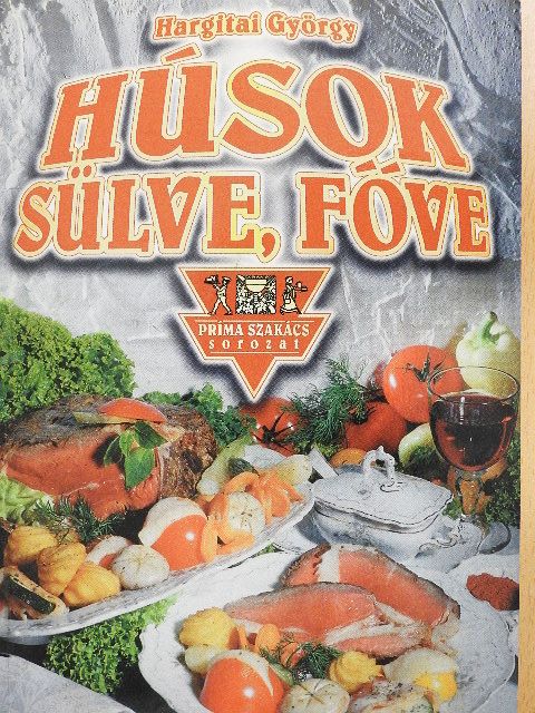 Húsok sülve, főve [antikvár]