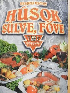 Húsok sülve, főve [antikvár]