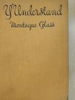 Montague Glass - Y'Understand [antikvár]