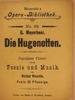 G. Meyerbeer - Die Hugenotten (gótbetűs) [antikvár]