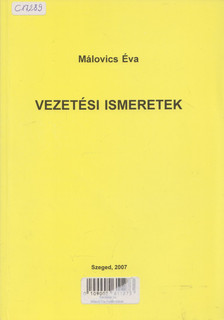 Vezetési ismeretek [antikvár]