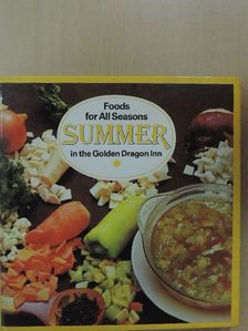 Liscsinszky Béla - Foods for All Seasons - Summer [antikvár]