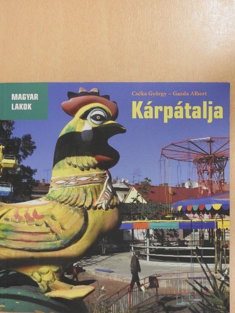 Cséka György - Kárpátalja [antikvár]