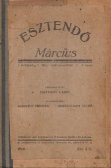 Esztendő 1918 március/április (egybekötve) [antikvár]