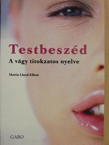 Martin Lloyd-Elliott - Testbeszéd [antikvár]