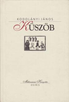 KODOLÁNYI JÁNOS - Küszöb [antikvár]