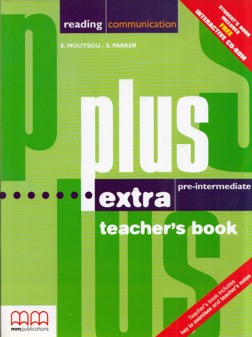 E. Moutsou, S. Parker - Plus Extra Pre-Intermediate Teacher's Book [antikvár]