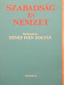 Erdődy Gábor - Szabadság és nemzet [antikvár]