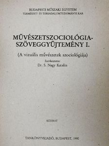 Józsa Péter - Művészetszociológia-szöveggyűjtemény I. [antikvár]