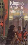 Amis, Kingsley - The Alteration [antikvár]