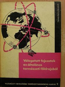 Dr. Béll Béla - Válogatott fejezetek az általános természeti földrajzból [antikvár]